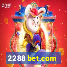 2288 bet.com